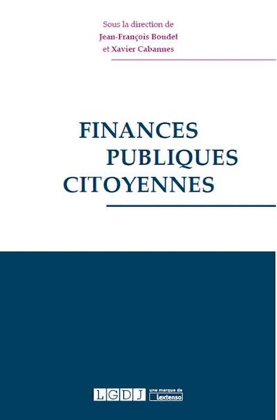 Finances publiques citoyennes Finances publiques citoyennes