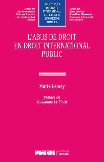 L'abus de droit en droit international public L'abus de droit en droit international public