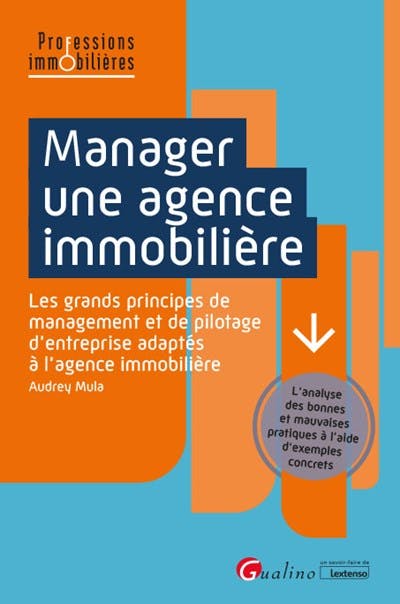 Manager une agence immobilière Manager une agence immobilière