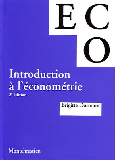 Introduction à l'économétrie Introduction à l'économétrie