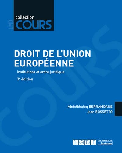 Droit de l'Union européenne Droit de l'Union européenne