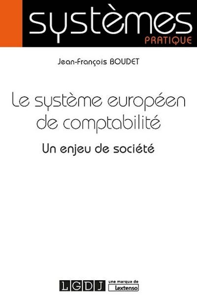 Le système européen de comptabilité Le système européen de comptabilité