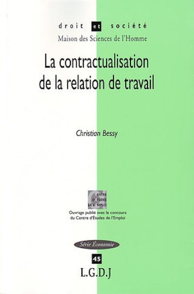 La contractualisation de la relation de travail