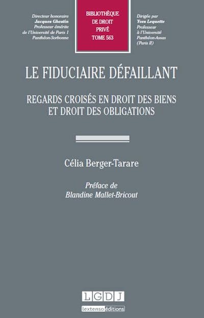 Le fiduciaire défaillant Le fiduciaire défaillant