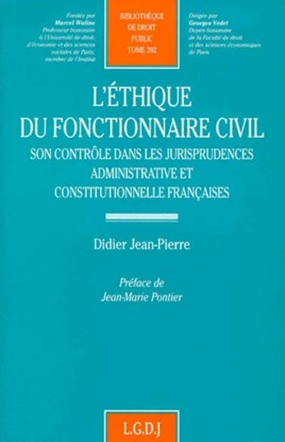 L'éthique du fonctionnaire civil