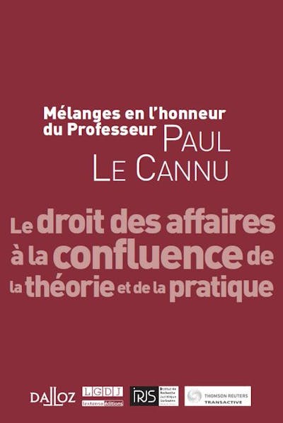 Mélanges en l'honneur du Professeur Paul Le Cannu Mélanges en l'honneur du Professeur Paul Le Cannu