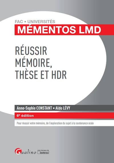 Réussir mémoire, thèse et HDR Réussir mémoire, thèse et HDR