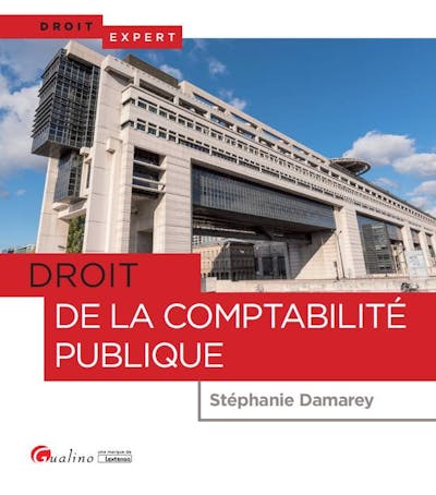 Droit de la comptabilité publique Droit de la comptabilité publique