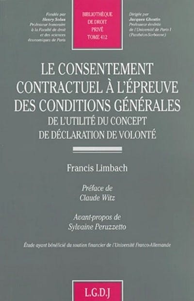 Le consentement contractuel à l'épreuve des conditions générales