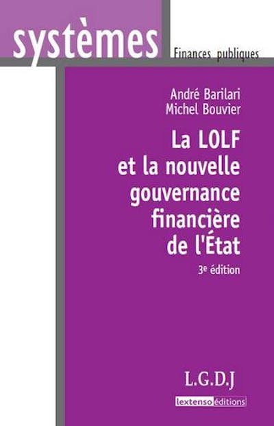 La LOLF et la nouvelle gouvernance financière de l'État
