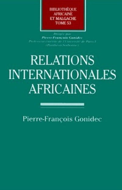 Relations internationales africaines Relations internationales africaines