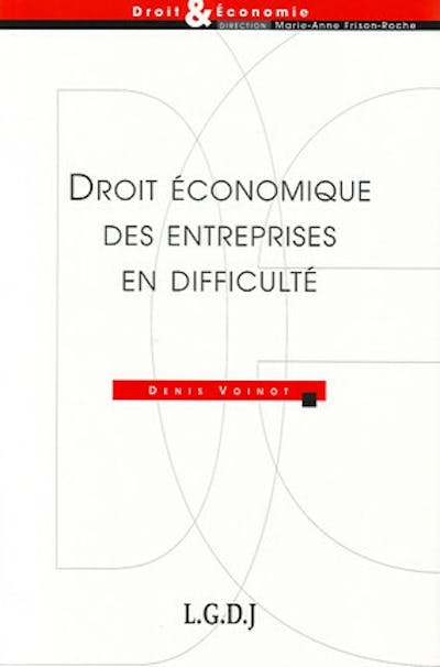 Droit économique des entreprises en difficulté