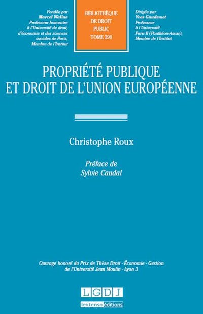 Propriété publique et droit de l'Union européenne Propriété publique et droit de l'Union européenne