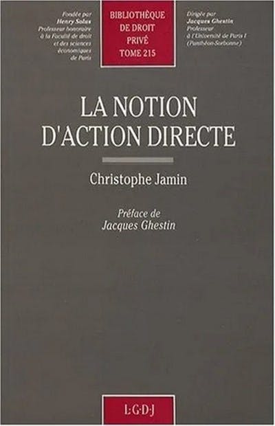 La notion d'action directe La notion d'action directe