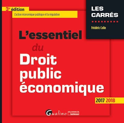 L'essentiel du droit public économique L'essentiel du droit public économique