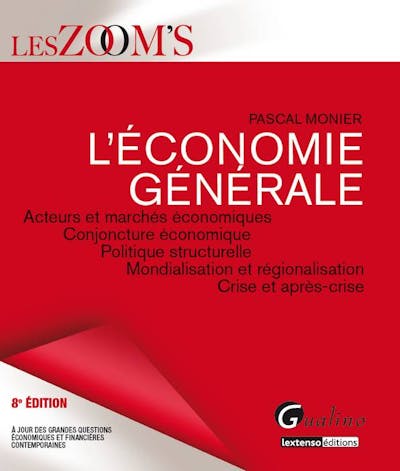 L'économie générale L'économie générale
