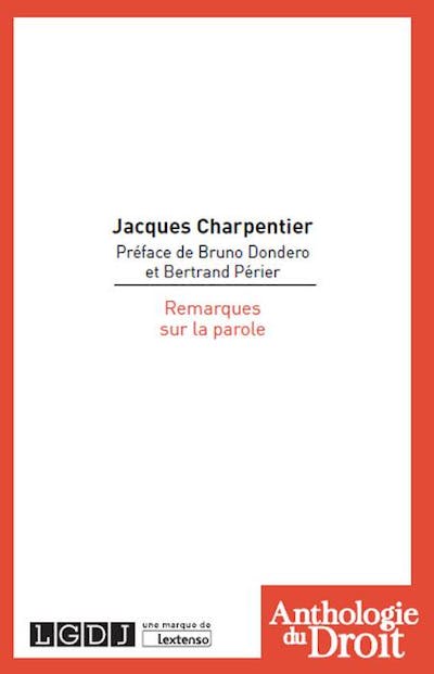 Remarques sur la parole Remarques sur la parole
