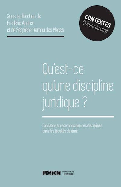 Qu'est-ce qu'une discipline juridique ?