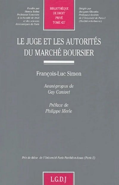 Le juge et les autorités du marché boursier Le juge et les autorités du marché boursier