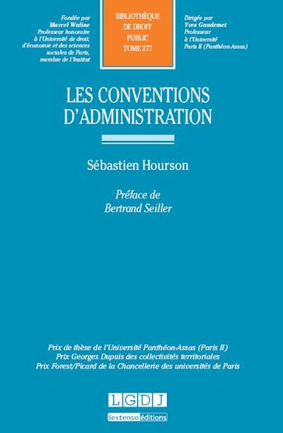 Les conventions d'administration Les conventions d'administration