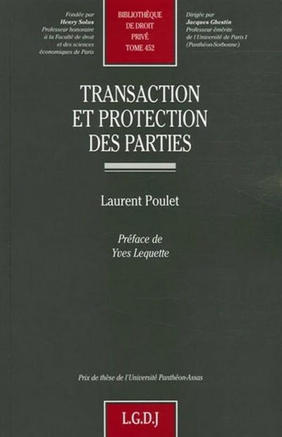 Transaction et protection des parties Transaction et protection des parties