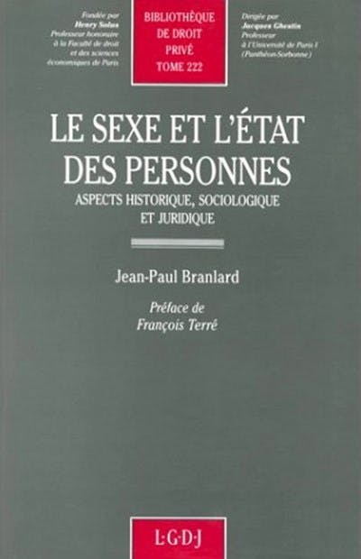 Le sexe et l'état des personnes Le sexe et l'état des personnes