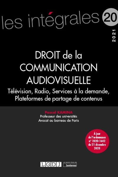 Droit de la communication audiovisuelle Droit de la communication audiovisuelle