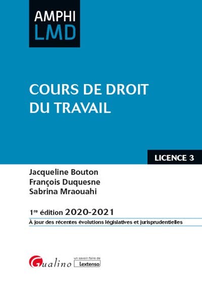 Cours de droit du travail Cours de droit du travail
