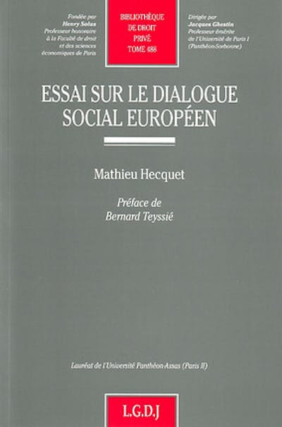 Essai sur le dialogue social européen Essai sur le dialogue social européen