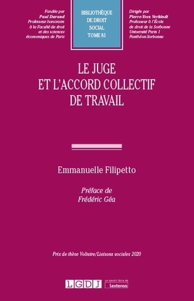 Le juge et l'accord collectif de travail Le juge et l'accord collectif de travail