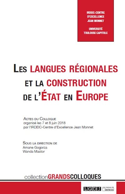 Les langues régionales et la construction de l'État en Europe Les langues régionales et la construction de l'État en Europe