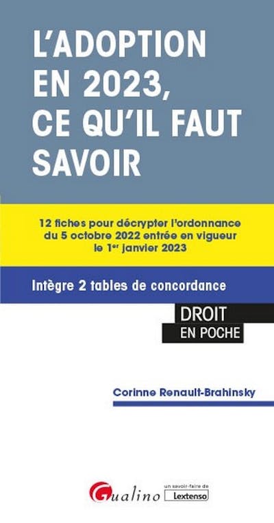L'adoption en 2023, ce qu'il faut savoir L'adoption en 2023, ce qu'il faut savoir