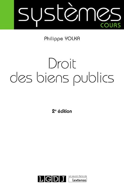 Droit des biens publics Droit des biens publics