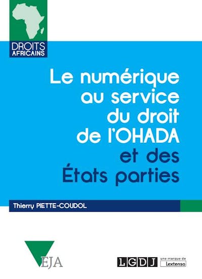Le numérique au service du droit de l'OHADA et des États parties Le numérique au service du droit de l'OHADA et des États parties