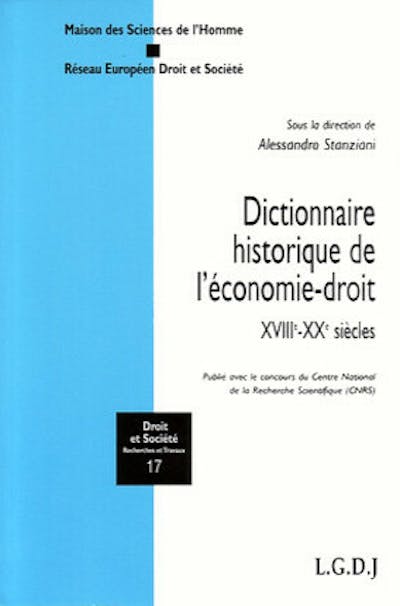 Dictionnaire historique de l'économie-droit Dictionnaire historique de l'économie-droit