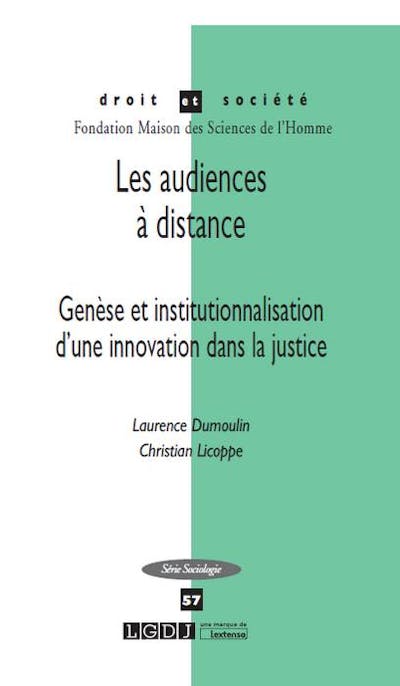 Les audiences à distance Les audiences à distance