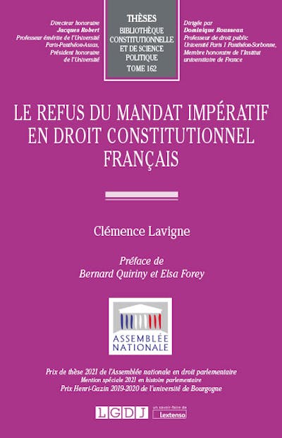Le refus du mandat impératif en droit constitutionnel français Le refus du mandat impératif en droit constitutionnel français