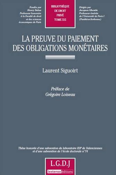La preuve du paiement des obligations monétaires La preuve du paiement des obligations monétaires