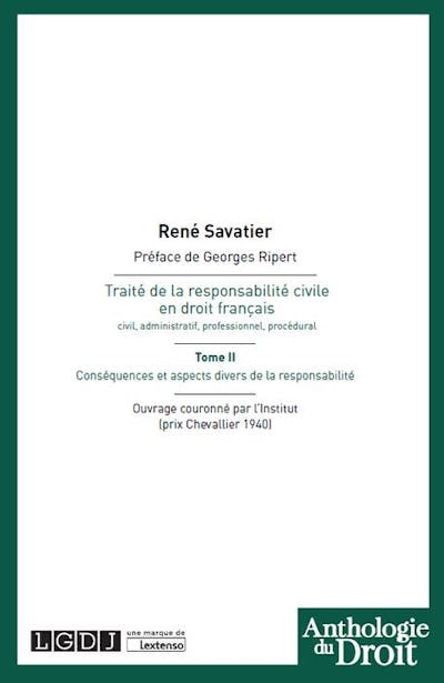Traité de la responsabilité civile en droit français Traité de la responsabilité civile en droit français