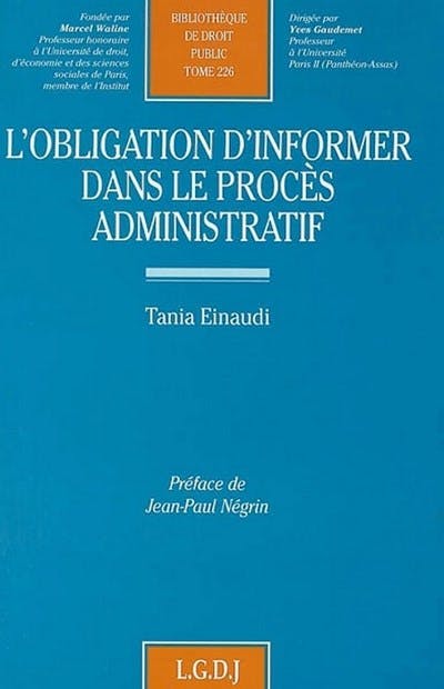 L'obligation d'informer dans le procès administratif