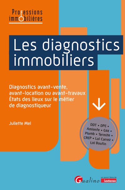 Les diagnostics immobiliers Les diagnostics immobiliers