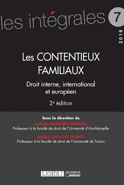 Les contentieux familiaux Les contentieux familiaux