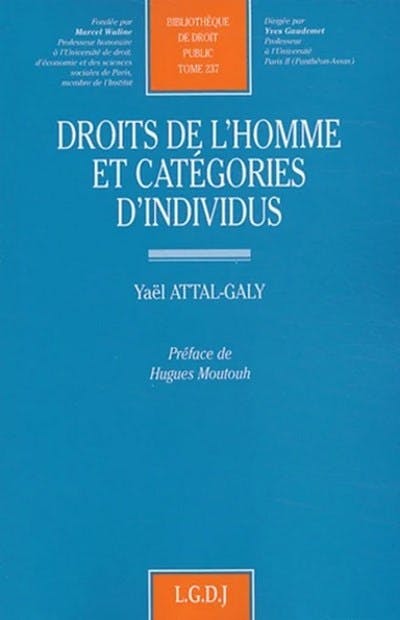 Droits de l'homme et catégories d'individus Droits de l'homme et catégories d'individus