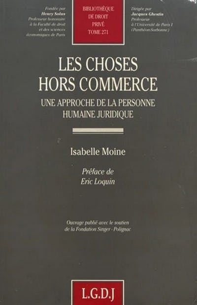 Les choses hors commerce Les choses hors commerce