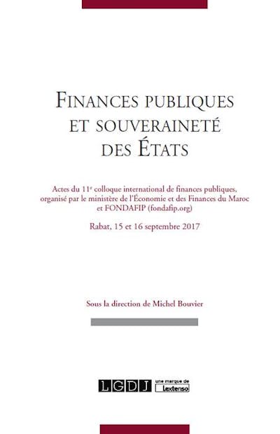 Finances publiques et souveraineté des États Finances publiques et souveraineté des États