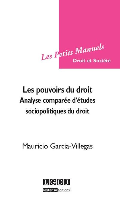 Les pouvoirs du droit Les pouvoirs du droit