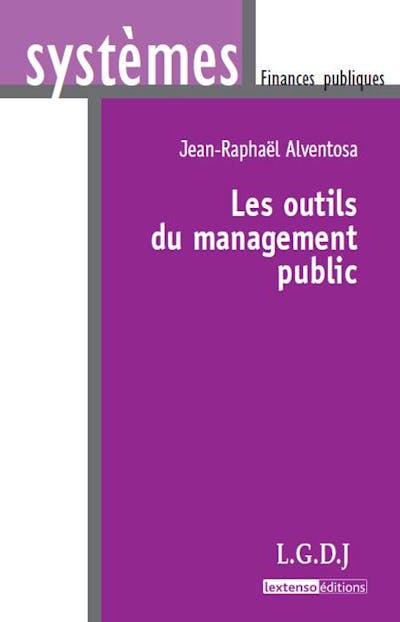 Les outils du management public Les outils du management public