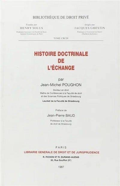 Histoire doctrinale de l'échange Histoire doctrinale de l'échange