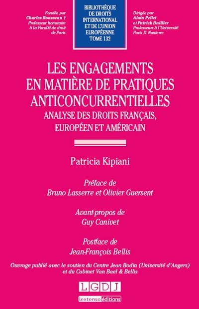 Les engagements en matière de pratiques anticoncurrentielles Les engagements en matière de pratiques anticoncurrentielles