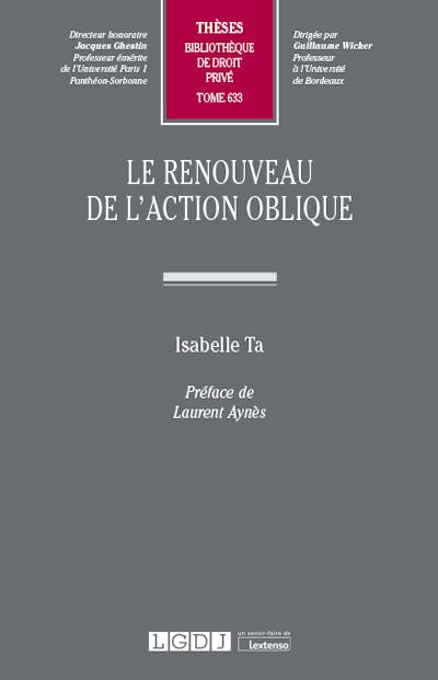 Le renouveau de l'action oblique Le renouveau de l'action oblique